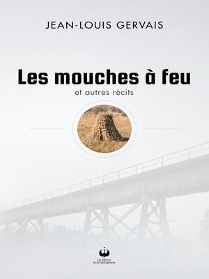 cover image of Les mouches à feu